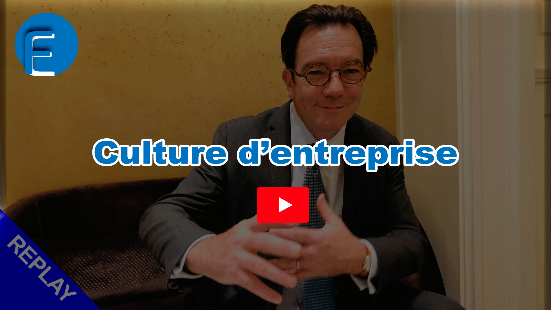 Replay webinar Culture d'entreprise